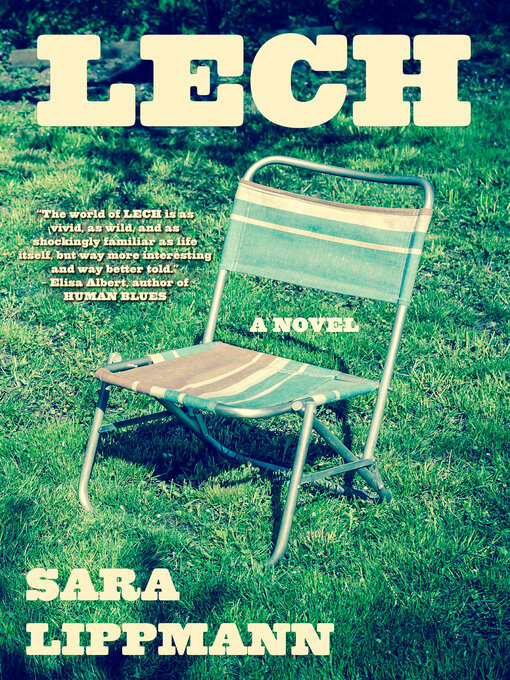 Title details for Lech by Sara Lippmann - Available